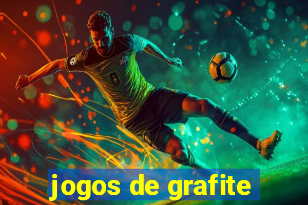 jogos de grafite